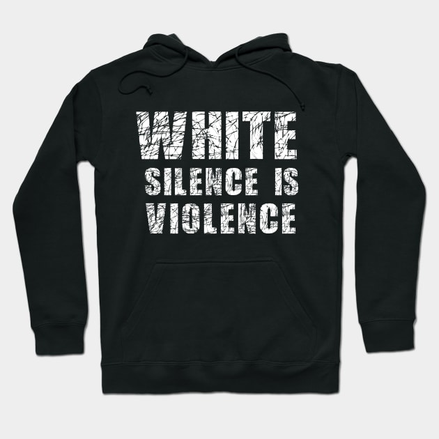 White Silence is Violence Hoodie by L  B  S  T store